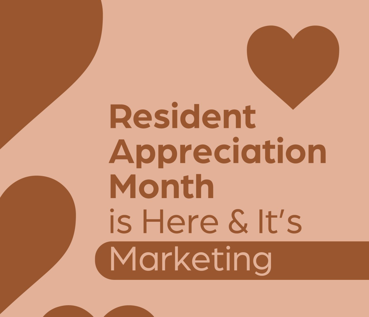 b2ap3_large_Resident-Appreciation-Month-is-Here-and-its-Marketin_20240206-202748_1