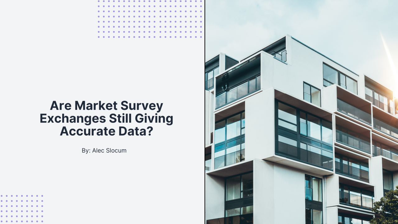 are-market-survey-exchanges-still-giving-accurate-data-multifamily-insiders