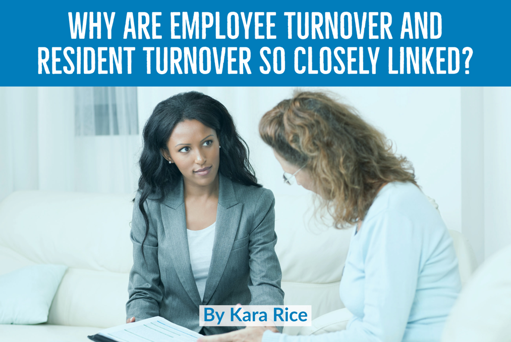 Why are Employee Turnover and Resident Turnover So Closely Linked?