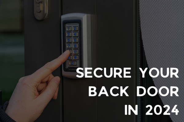 SECURE-YOUR-BACK-DOOR-IN-2024