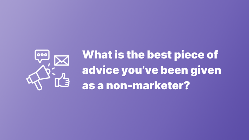 It's no secret that multifamily professionals have to wear a lot of hats. For any non-marketers who have been thrown into the ring, what is the best piece of advice you've been given to navigate/learn marketing for multifamily?